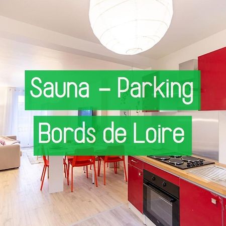 L'Amasse Echappee Amboisienne T3 Avec Sauna Partage Amboise Exteriör bild
